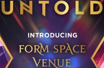 FORM SPACE VENUE, scena nouă de la UNTOLD X, aduce petreceri tematice și artiști fresh